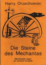 Die Steine des Mechantas