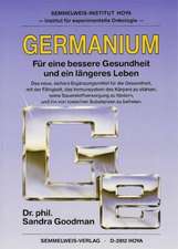 Germanium - Für eine bessere Gesundheit und ein längeres Leben