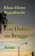 Jonas von Dohms zu Brügge