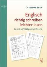 Englisch richtig schreiben - leichter lesen