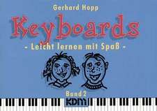 Keyboards - Leicht lernen mit Spaß -