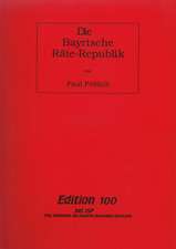 Die Bayrische Räte-Republik