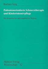 Patientenorientierte Schmerztherapie und Kinderintensivpflege