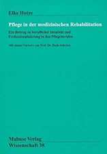 Pflege in der medizinischen Rehabilitation