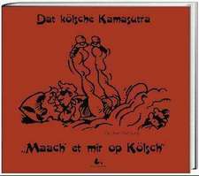 Dat kölsche Kamasutra