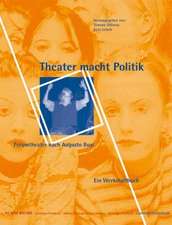 Theater macht Politik