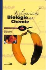 Kulinarische Biologie und Chemie