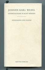 Gesamtausgabe in acht Bänden. Jenaer Ausgabe / Herrmann und Ulrike