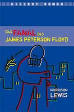 Das Fanal des James Peterson Floyd