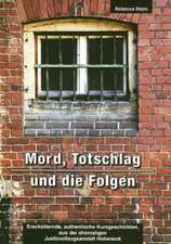 Mord, Totschlag und die Folgen