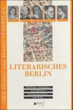 Bienert, M: Literarisches Berlin