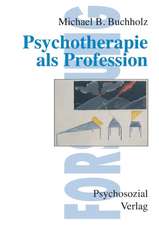 Buchholz, M: Psychotherapie