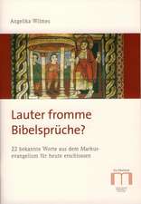 Lauter fromme Bibelsprüche