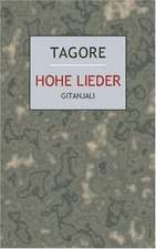 Hohe Lieder (Gitanjali)