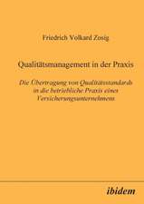 Zosig, F: Qualitätsmanagement in der Praxis. Die Übertragung