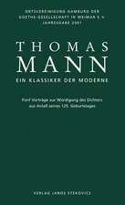 Thomas Mann - Ein Klassiker der Moderne