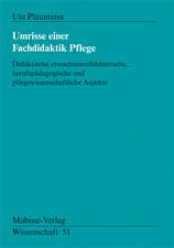 Plaumann, U: Umrisse einer Fachdidaktik Pflege