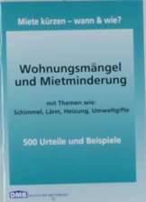 Wohnungsmängel und Mietminderung