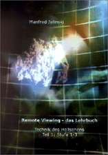 Remote Viewing - das Lehrbuch 1