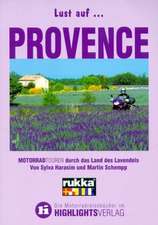 Lust auf Provence