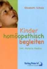 Kinder homöopathisch begleiten