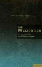 Das Weizentier