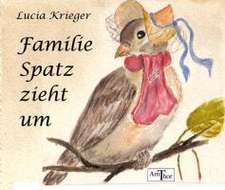 Familie Spatz zieht um