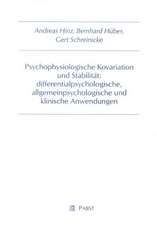 Psychophysiologische Kovariation und Stabilität: differentialpsychologische, allgemeinpsychologische und klinische Anwendungen