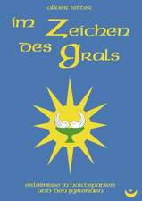 Im Zeichen des Gral