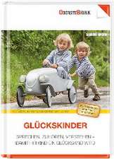 Glückskinder