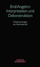 Interpretation und Dekonstruktion