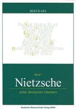 Nietzsche unter deutschen Literaten