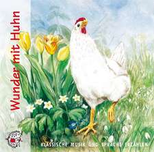 Wunder mit Huhn. CD