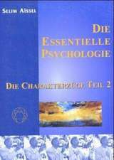 Die essentielle Psychologie 2