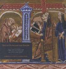 Heilige Hildegard von Bingen - Einblicke in ihr visionäres Werk