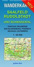 Saalfeld, Rudolstadt und Schwarzatal 1 : 50 000 Wanderkarte