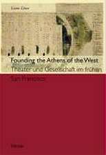 Founding the Athens of the West