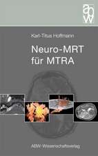 Neuro-MRT für MTRA