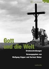 Gott und die Welt