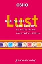 Aus purer Lust am Leben