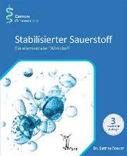 Stabilisierter Sauerstoff