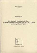 Die Vitalität des Okzitanischen an der französisch-okzitanischen Sprachgrenze am Beispiel von Nyons