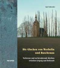 Die Glocken von Buschenau und Werbelin