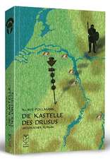 Pollmann, K: Kastelle des Drusus