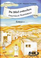 Die Bibel entdecken - Das Neue Testament 1