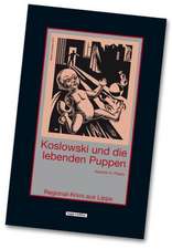 Koslowski und die lebenden Puppen