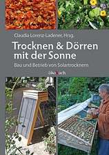 Trocknen und Dörren mit der Sonne