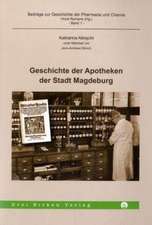 Geschichte der Apotheken der Stadt Magdeburg