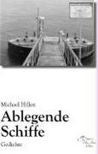 Ablegende Schiffe