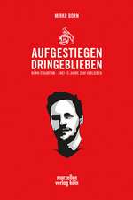 Aufgestiegen dringeblieben